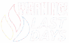 WARNING! Last Days white logo WARNING! Last Days white logo